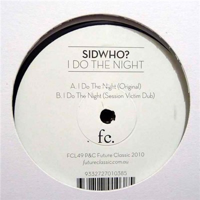 Sidwho? - I Do The Night download mp3 flac