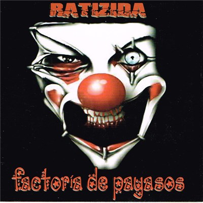 Ratizida - Factoría de payasos download mp3 flac