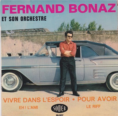 Fernand Bonaz Et Son Orchestre - Vivre Dans L'espoir download mp3 flac