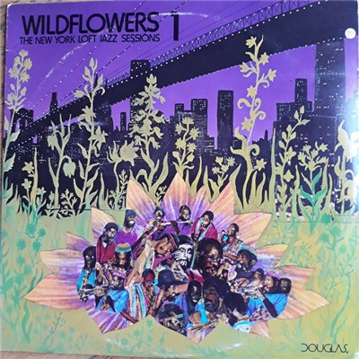 Various - Wildflowers 1 (The New York Loft Jazz Sessions) download mp3 flac