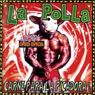 La Polla - Carne Pa La Picadora download mp3 flac