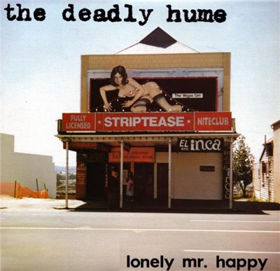 The Deadly Hume - Lonely Mr. Happy download mp3 flac