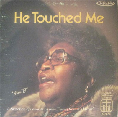 Mrs. B. - He Touched Me download mp3 flac