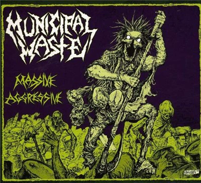 Municipal Waste - Massive Aggressive download mp3 flac