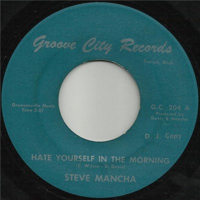 Steve Mancha - Hate Yourself In The Morning / A Love Like Yours download mp3 flac