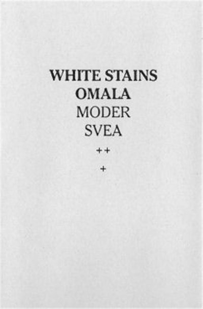White Stains / Omala - Moder Svea download mp3 flac