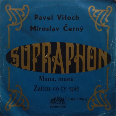 Pavel Vitoch / Miroslav Černý - Mana, Mana / Zatím Co Ty Spíš download mp3 flac