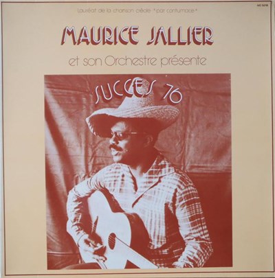 Maurice Jallier Et Son Orchestre - Succès 76 (Lauréat De La Chanson Créole "Par Contumace") download mp3 flac