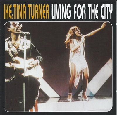 Ike & Tina Turner - Living For The City download mp3 flac