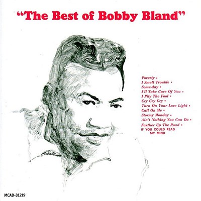 Bobby Bland - The Best Of Bobby Bland download mp3 flac