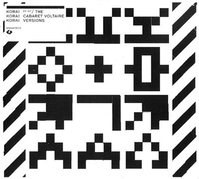 Kora, Cabaret Voltaire - Kora! Kora! Kora! (The Cabaret Voltaire Versions) download mp3 flac