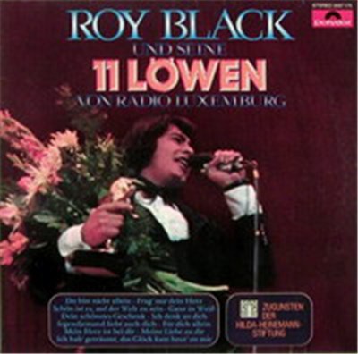 Roy Black - Und Seine 11 Löwen Von Radio Luxemburg download mp3 flac