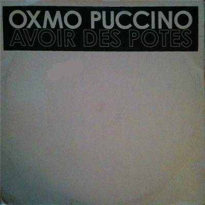Oxmo Puccino - Avoir Des Potes download mp3 flac