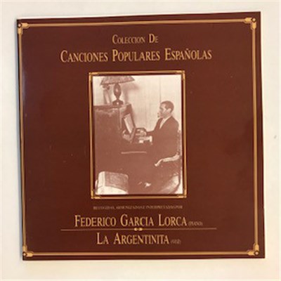 Federico García Lorca - La Argentinita - Colección De Canciones Populares Españolas download mp3 flac