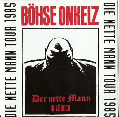 Böhse Onkelz - Der Nette Mann In Lübeck download mp3 flac
