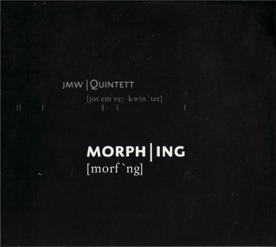 JMW Quintett - Morphing download mp3 flac