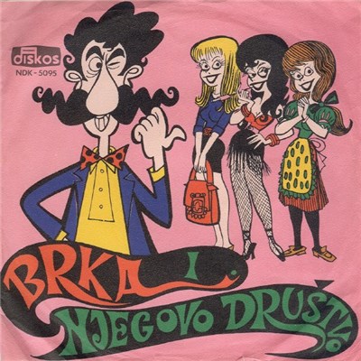 Brka I Njegovo Društvo - Imao Sam Tri Ženice download mp3 flac