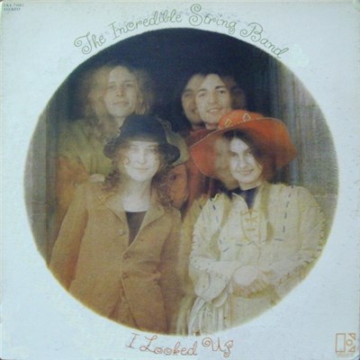 The Incredible String Band - I Looked Up download mp3 flac
