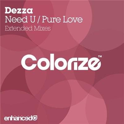 Dezza - Need U / Pure Love download mp3 flac