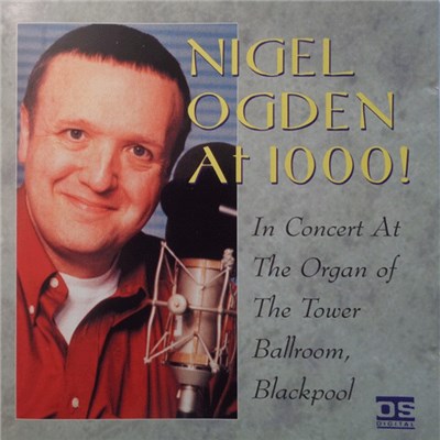 Nigel Ogden - Nigel Ogden At 1000! download mp3 flac