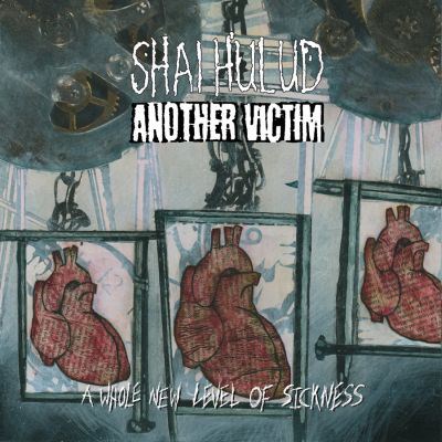 Shai Hulud / Another Victim - A Whole New Level Of Sickness download mp3 flac
