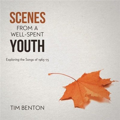 Tim Benton - Scenes From A Well-Spent Youth download mp3 flac