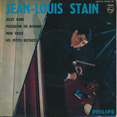 Jean-Louis Stain - Mon Vieux / Les Petits Bistrots / Allez Donc / Puisqu'on En Revient download mp3 flac