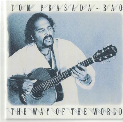 Tom Prasada-Rao - The Way Of The World download mp3 flac