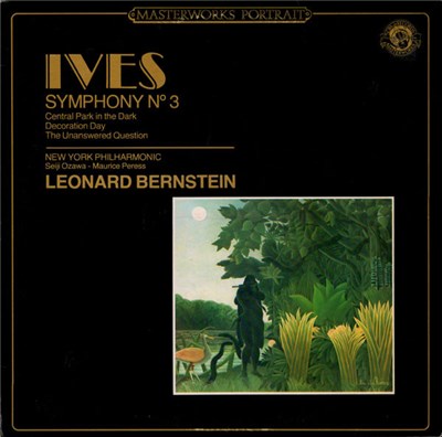 Ives : New York Philharmonic conducted by Leonard Bernstein - Symphony No. 3 / Central Park In The Dark / Decoration Day / The Unanswered Question download mp3 flac