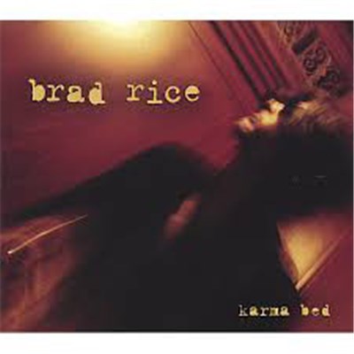 Brad Rice - Karma Bed download mp3 flac
