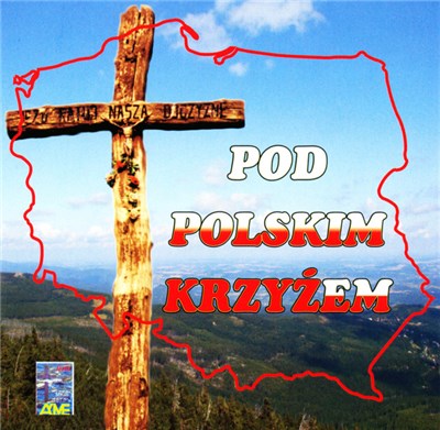 Various - Pod Polskim Krzyżem download mp3 flac