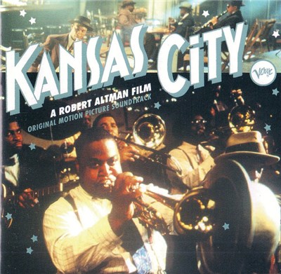 Various - Kansas City: A Robert Altman Film; Original Motion Picture Soundtrack download mp3 flac