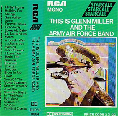 Glenn Miller And The Army Air Force Band - This Is Glenn Miller And The Army Air Force Band download mp3 flac