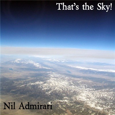 Nil Admirari - That's the Sky! download mp3 flac