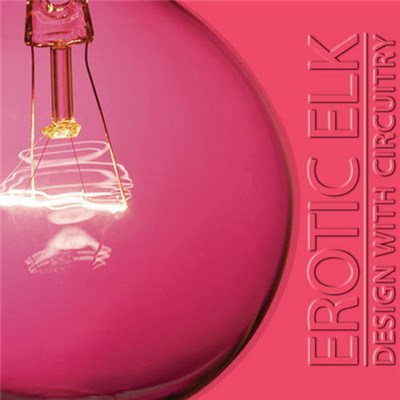 Erotic Elk - Design With Circuitry download mp3 flac