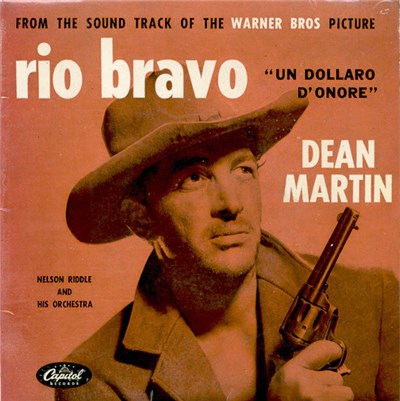 Dean Martin / Nelson Riddle And His Orchestra - Rio Bravo - "Un Dollaro D'Onore" download mp3 flac