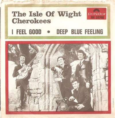 The Isle Of Wight Cherokees - I Feel Good / Deep Blue Feeling download mp3 flac
