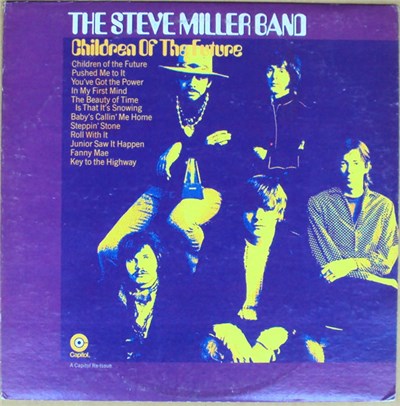 The Steve Miller Band - Children Of The Future download mp3 flac