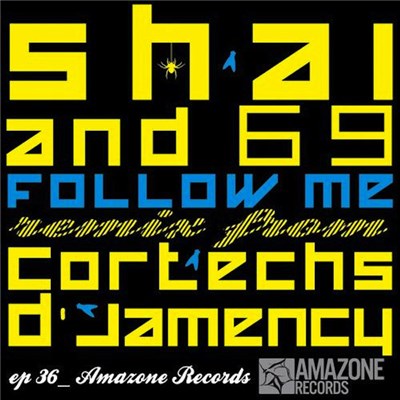 Shai And 69 - Follow Me download mp3 flac