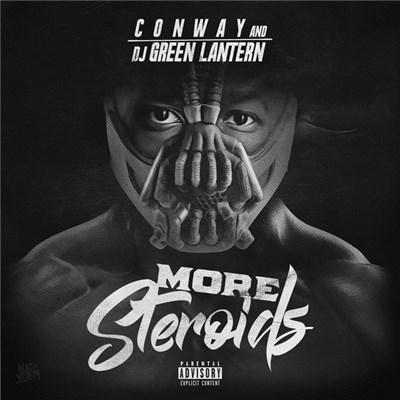 Conway & DJ Green Lantern - More Steroids download mp3 flac
