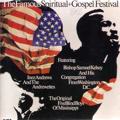 Various - The Famous Spiritual + Gospel Festival 1965 download mp3 flac