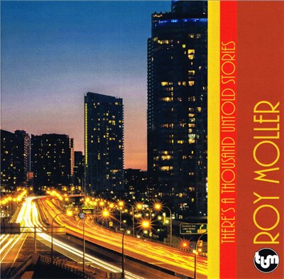 Roy Moller - There's A Thousand Untold Stories download mp3 flac