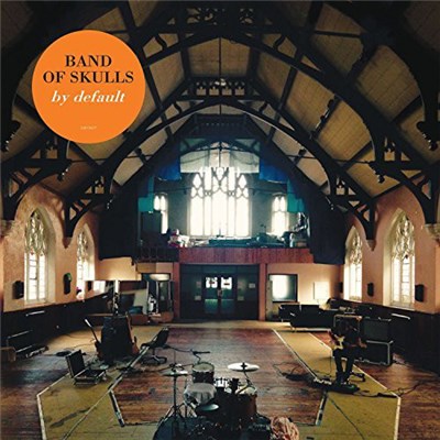 Band Of Skulls - By Default download mp3 flac