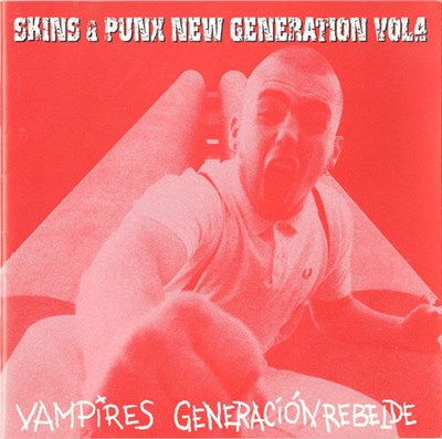 Vampires / Generación Rebelde - Skins & Punx New Generation Vol.4 download mp3 flac
