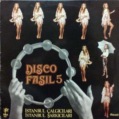 İstanbul Çalgıcıları, İstanbul Şarkıcıları - Disco Fasıl 5 download mp3 flac