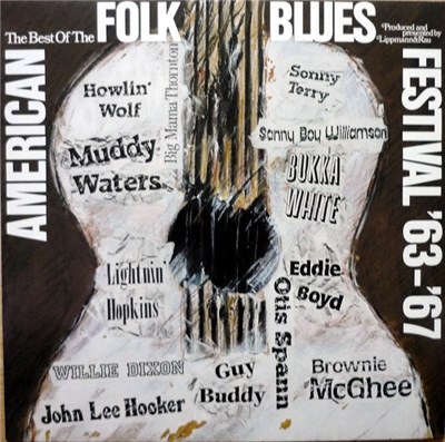 Various - The Best Of The American Folk Blues Festival '63 - '67 download mp3 flac