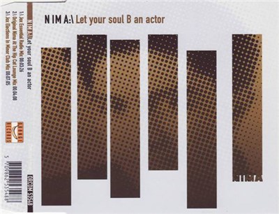 Nima - Let Your Soul B An Actor download mp3 flac