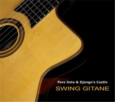 Pere Soto & Django´s Castle - Swing Gitane download mp3 flac