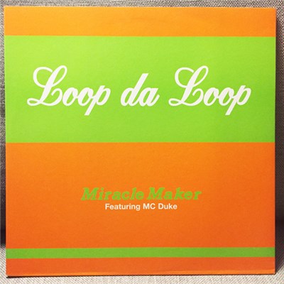 Loop Da Loop - Miracle Maker download mp3 flac