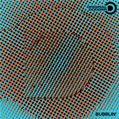 Original Dodger - Bubblin' download mp3 flac